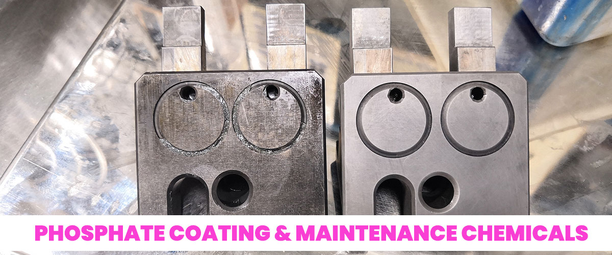 Phosphate Coating & Maintenance Chemicals